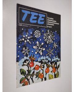 Kirjailijan Toivo Rautavaara käytetty teos TEE 8/1977 - Terveiden elämäntapojen edistämistoiminnan yhteislehti