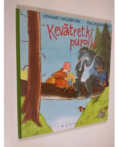 Kirjailijan Lennart Hagerfors käytetty kirja Kevätretki purolle