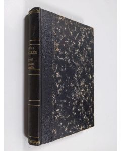 Kirjailijan Edmond About & Johannes Alfthan käytetty kirja Noveller och skizzer 1 ; Kapten Bitterlin