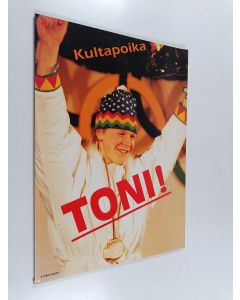 Kirjailijan Hannu Miettinen käytetty kirja Kultapoika Toni!
