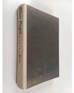 Kirjailijan LeRoi Jones käytetty kirja Blues People - Negro Music in White America