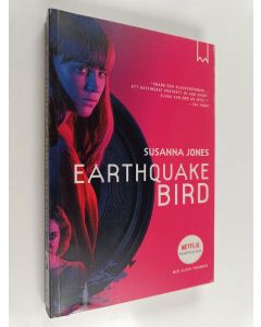 Kirjailijan Susanna Jones käytetty kirja Earthquake bird