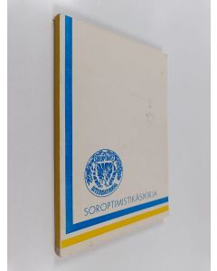 käytetty kirja Soroptimistikäsikirja
