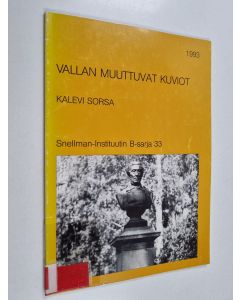 Kirjailijan Kalevi Sorsa käytetty kirja Vallan muuttuvat kuviot - näkökohtia Suomen valtiosääntöön ja presidentin valtaoikeuksiin