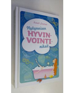 Kirjailijan Irmeli Castren käytetty kirja Nykynaisen hyvinvointiniksit