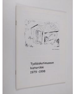 käytetty teos Työläiskotimuseon historiikki 1979-1998