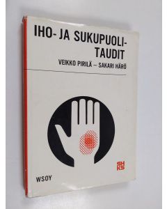 Kirjailijan Veikko Pirilä käytetty kirja Iho- ja sukupuolitaudit