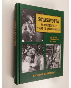 käytetty kirja Sotasavotta : metsänhoitajat talvi- ja jatkosodassa 1939-1945