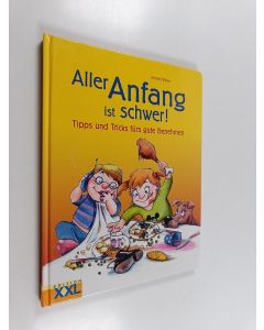 Kirjailijan Annette Weber käytetty kirja Aller Anfang ist schwer!