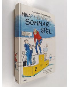 Kirjailijan Torsten Ehrenmark käytetty kirja Mina olympiska sommarspel