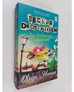 Kirjailijan Christina Olséni & Micke Hansen käytetty kirja Deckardrottningen