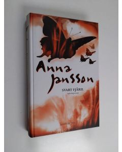 Kirjailijan Anna Jansson käytetty kirja Svart fjäril