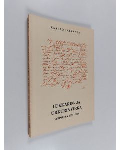 Kirjailijan Kaarlo Jalkanen käytetty kirja Lukkarin- ja urkurinvirka Suomessa 1721-1809