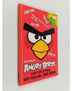 Kirjailijan Boker Fredhoi Egmont & Angry Birds käytetty kirja The Official Angry Birds : Side-Splitting, Rib-Tickling Joke Book