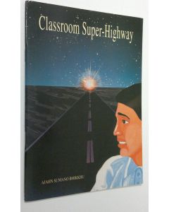 Kirjailijan Ajahn Sumano Bhikkhu käytetty teos Classroom Super-Highway