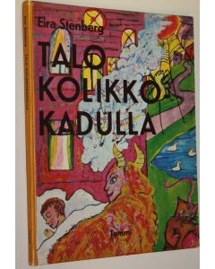 Kirjailijan Eira Stenberg käytetty kirja Talo kolikkokadulla