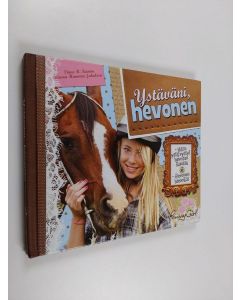 Kirjailijan Tinne R. Kamm käytetty kirja Ystäväni, hevonen