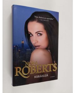 Kirjailijan Nora Roberts käytetty kirja Keräilijä