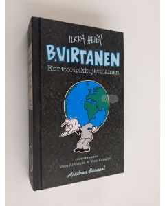 Kirjailijan Ilkka Heilä käytetty kirja B. Virtanen Konttoripikkujättiläinen