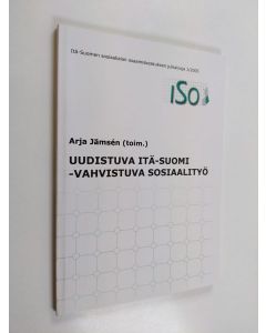 käytetty kirja Uudistuva Itä-Suomi : vahvistuva sosiaalityö