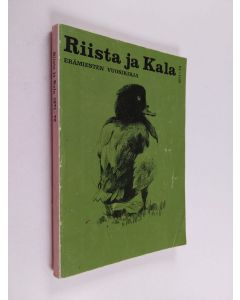 käytetty kirja Riista ja kala : erämiesten vuosikirja 1971-72