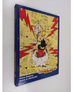 Kirjailijan Albert Uderzo & Rene Goscinny käytetty kirja Parhaat sarjat 62 : Asterix Belgiassa ; Asterix ja riidankylväjä