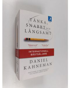 Kirjailijan Daniel Kahneman käytetty kirja Tänka, snabbt och långsamt