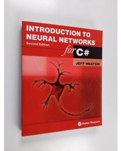 Kirjailijan Jeff Heaton käytetty kirja Introduction to Neural Networks for C#