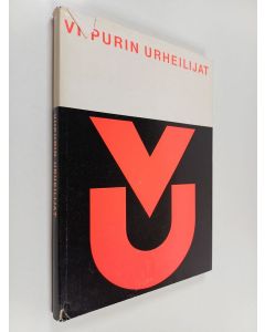 Kirjailijan Jori Ilanko & L. H. Salonen käytetty kirja Viipurin Urheilijat - Karjalan urheilun historiaa