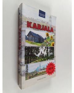 Kirjailijan Markus Lehtipuu käytetty kirja Karjala : suomalainen matkaopas