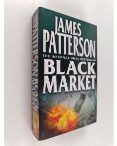 Kirjailijan James Patterson käytetty kirja Black Market