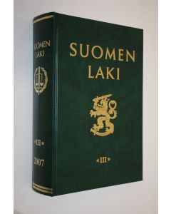 käytetty kirja Suomen laki 2007 osa 3