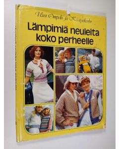 Tekijän Ulrika Björk  käytetty kirja Lämpimiä neuleita koko perheelle
