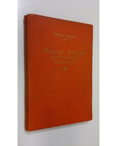 Kirjailijan Pekka Ervast käytetty kirja Ruusu-ristin syntysanat Suomessa : Kesäkurssi-esitelmiä Jyväskylässä 1929