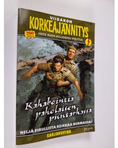käytetty kirja Viidakon korkeajännitys 4/2007 : Kahakointia paholaisen puutarhassa