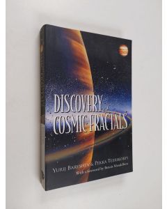 Kirjailijan Pekka Teerikorpi & Yurij Baryshev käytetty kirja Discovery of Cosmic Fractals