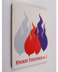 Kirjailijan Leena Laaksonen käytetty kirja Enokin tiedonkirja 1