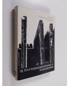 käytetty kirja Korjausrakentaminen 4 : Runkorakenteet