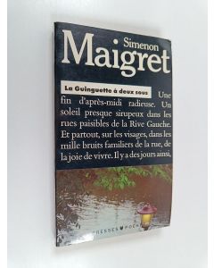 Kirjailijan Georges Simenon käytetty kirja La guinguette à deux sous : le commissaire Maigret