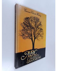 Kirjailijan Gunnar Christie Wasberg käytetty kirja ABC : i slektsgransking