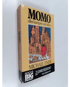 Kirjailijan Michael Ende käytetty kirja Momo : eller kampen om tiden : sagoroman