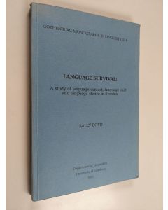 Kirjailijan Sally Boyd käytetty kirja Language Survival : A Study of Language Contact, Language Shift and Language Choice in Sweden