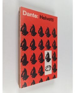 Kirjailijan Dante käytetty kirja Helvetti : Jumalainen näytelmä 1