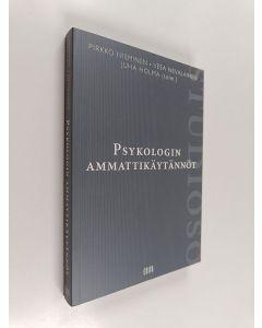 Kirjailijan Pirkko ym. Nieminen käytetty kirja Psykologin ammattikäytännöt