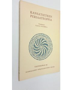 Tekijän Toivo Vuorela  käytetty kirja Kansatieteen periaateoppia