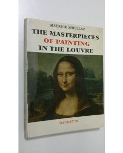 Kirjailijan Maurice Serullaz käytetty kirja The Masterpieces of painting in the Louvre