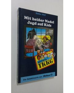 Kirjailijan Stefan Wolf käytetty kirja Mit heisser Nadel Jag auf Kids