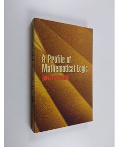 Kirjailijan Howard DeLong käytetty kirja A Profile of Mathematical Logic