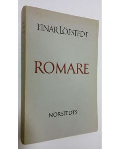 Kirjailijan Einar Löfstedt käytetty kirja Romare