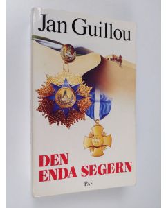 Kirjailijan Jan Guillou käytetty kirja Den enda segern : Coq Rouge 8